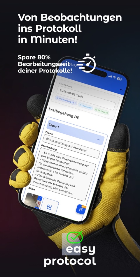 Arbeitshandschuh hält ein Smartphone mit der App: „Von Beobachtungen ins Protokoll in Minuten“